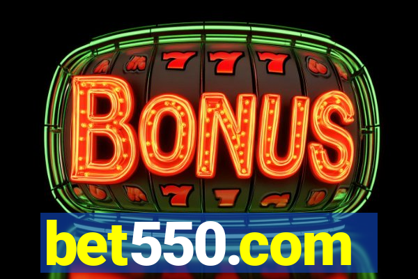 bet550.com