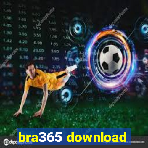 bra365 download