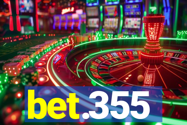 bet.355