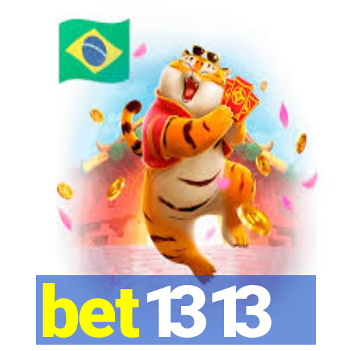 bet1313