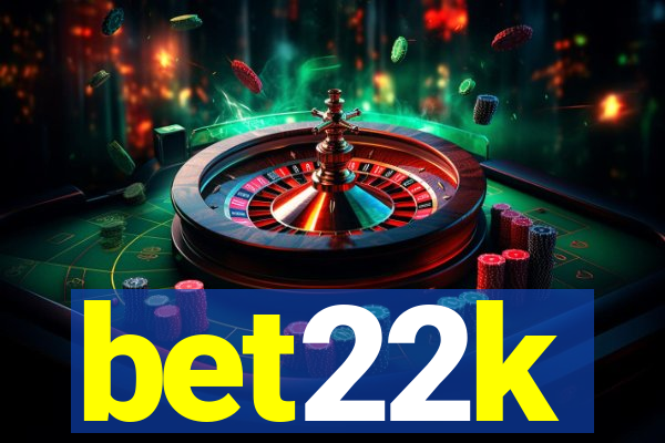 bet22k