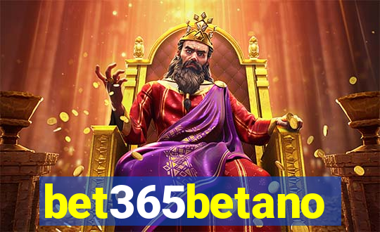 bet365betano