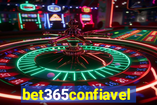 bet365confiavel