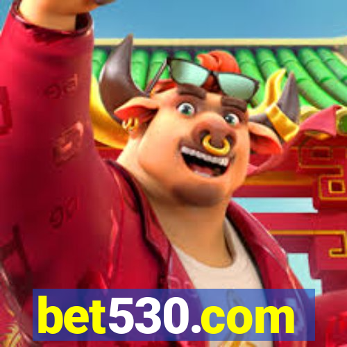 bet530.com