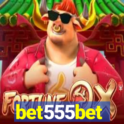 bet555bet