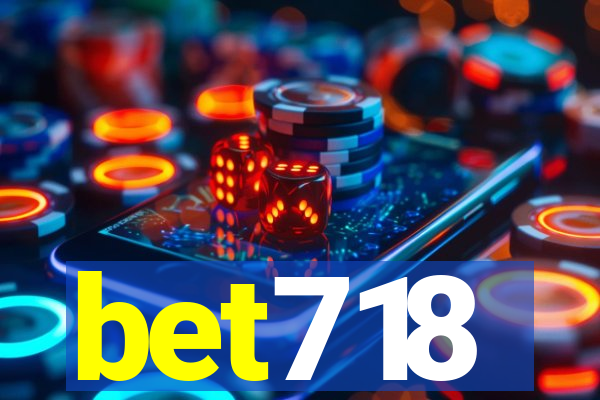 bet718