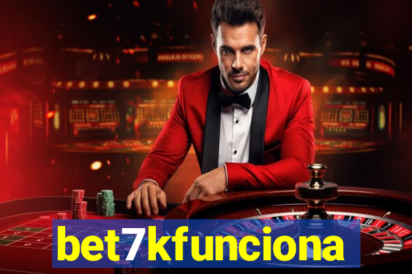 bet7kfunciona