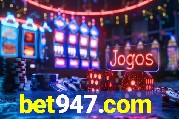 bet947.com