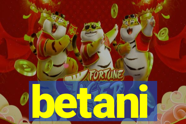 betani