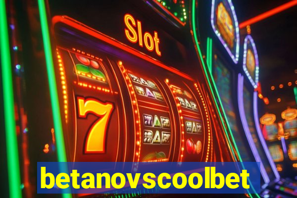 betanovscoolbet