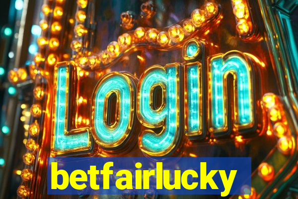 betfairlucky