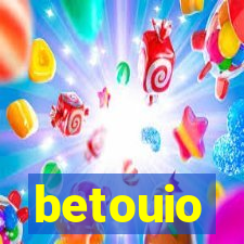 betouio