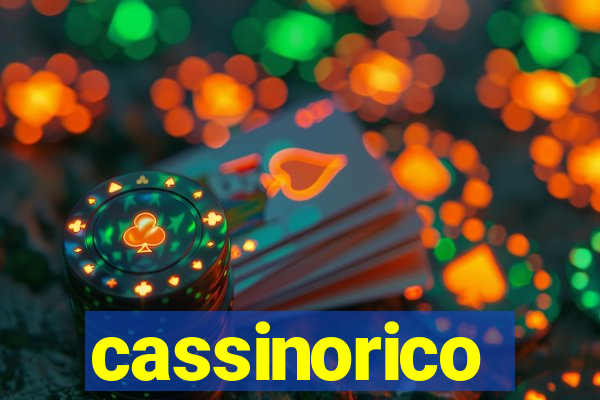 cassinorico