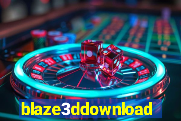 blaze3ddownload