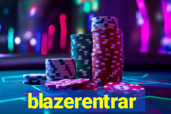 blazerentrar