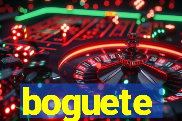 boguete