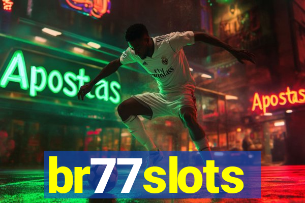 br77slots