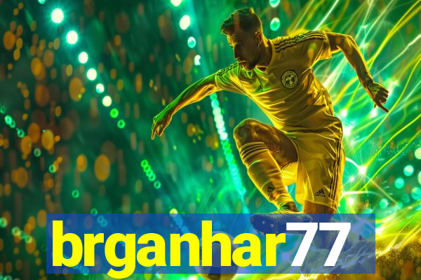 brganhar77