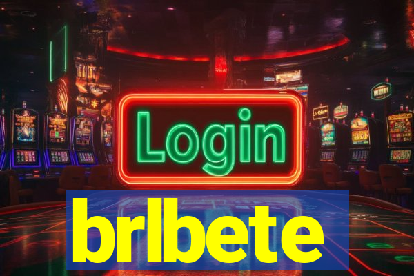 brlbete