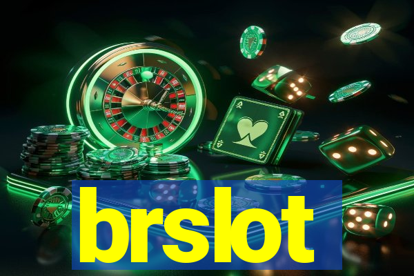 brslot