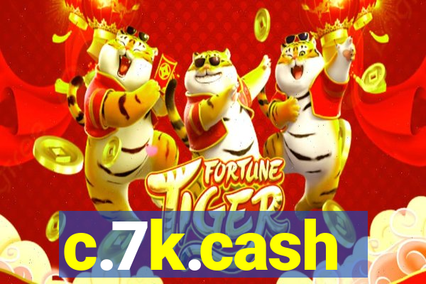 c.7k.cash