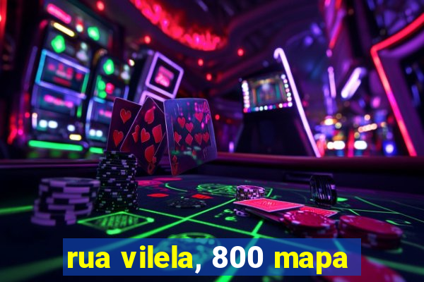 rua vilela, 800 mapa