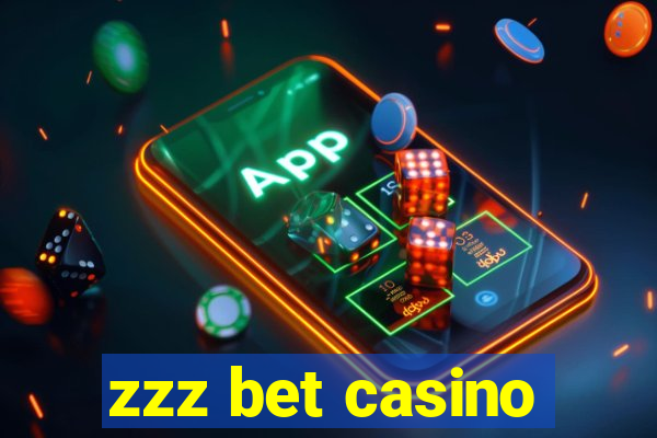 zzz bet casino