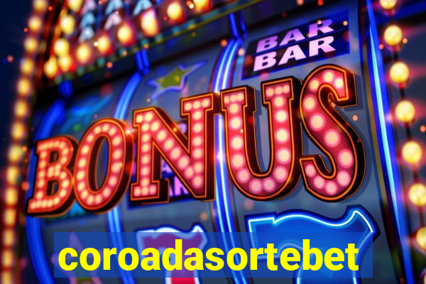 coroadasortebet.com