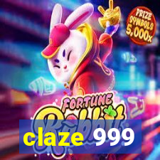 claze 999