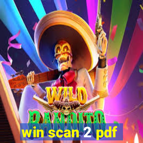 win scan 2 pdf