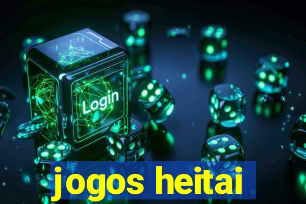 jogos heitai