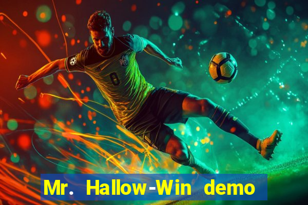 Mr. Hallow-Win demo mr halloween