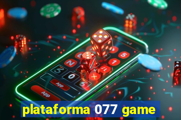 plataforma 077 game