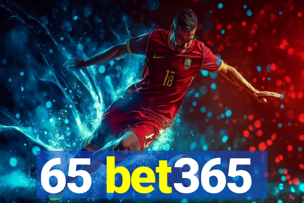 65 bet365