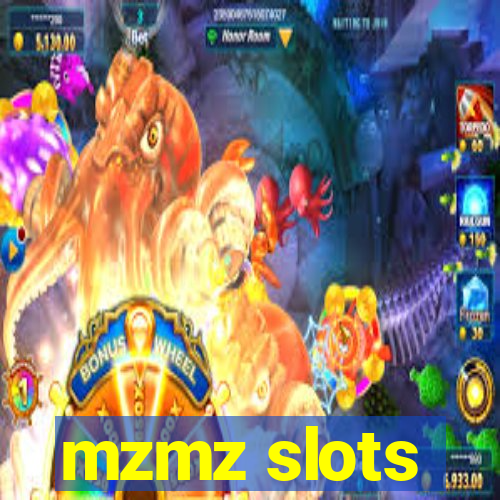 mzmz slots