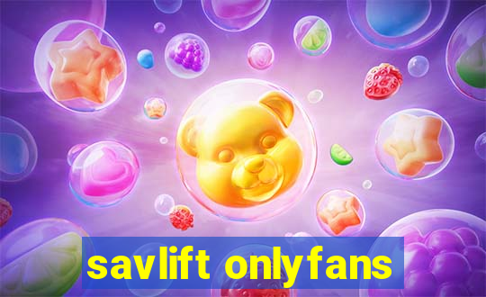 savlift onlyfans