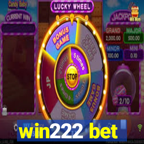 win222 bet