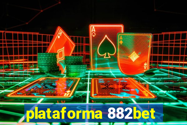 plataforma 882bet