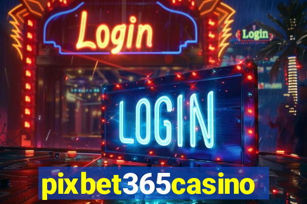 pixbet365casino