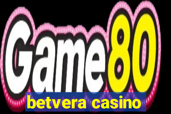 betvera casino