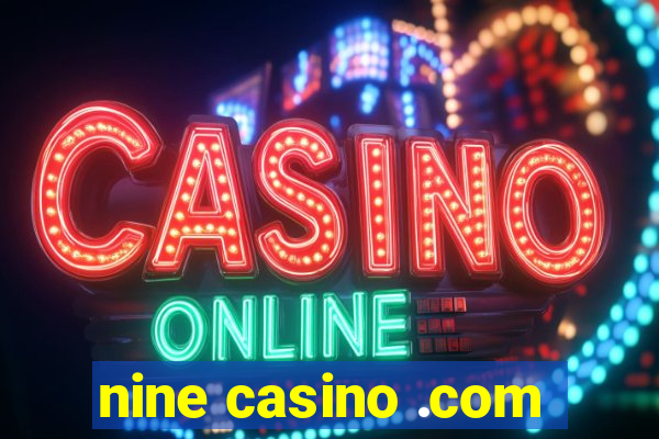 nine casino .com