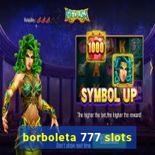 borboleta 777 slots