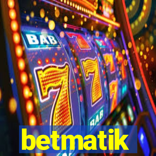 betmatik