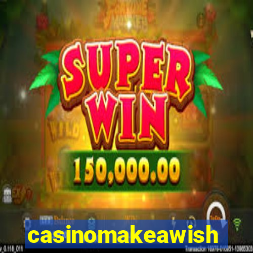 casinomakeawish