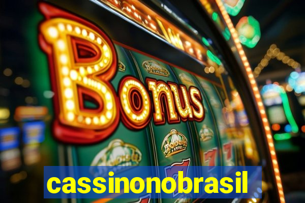 cassinonobrasil