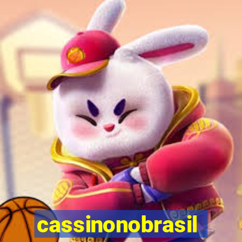 cassinonobrasil