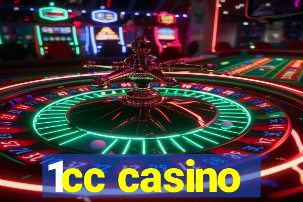 1cc casino