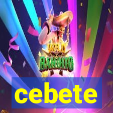 cebete