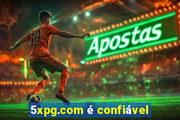 5xpg.com é confiável