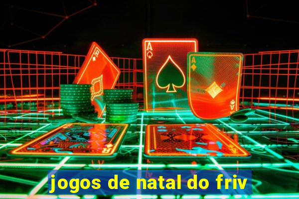 jogos de natal do friv